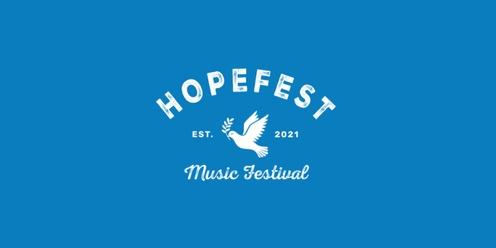 Hopefest Music Festival 2024
