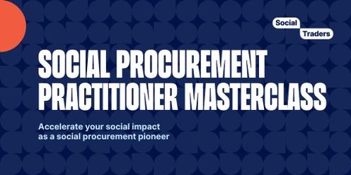 National | Online | Social Procurement Practitioner Masterclass | September 2024