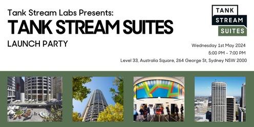Tank Stream Suites Launch Party
