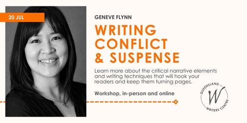 Writing Conflict & Suspense with Geneve Flynn
