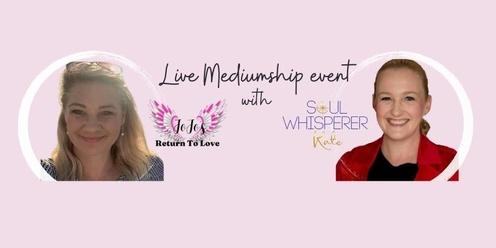 Soul Whisperer Kate & Jo Jo's Return To Love - Live Mediumship Event Fri 3rd May 2024