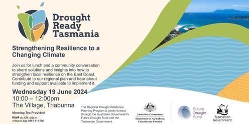 Strengthening Resilience in Glamorgan Spring Bay - Community Conversation