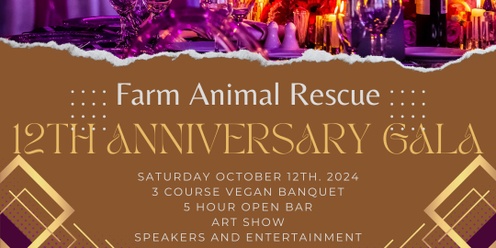 Farm Animal Rescue 12th Anniversary Gala