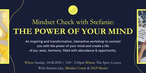 Mindset Check with Stefanie: The Power of Your Mind