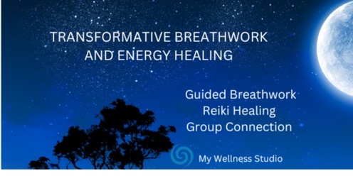 TRANSFORMATIVE BREATHWORK AND ENERGY HEALING