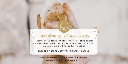 Manifesting 101 | Refine Your Intention | September 7th 