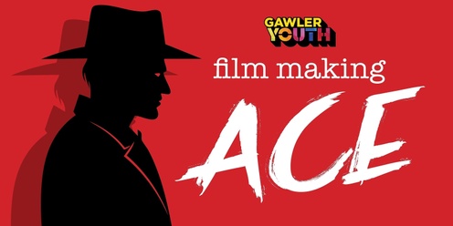 ACE a Gawler Youth Film 