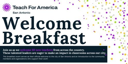 Teach For America San Antonio Welcome Breakfast