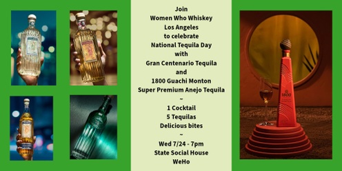 National Tequila Day with Gran Centenario and 1800 Super Premium Tequilas