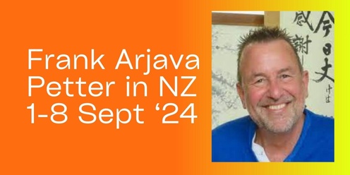Jikiden Reiki Class, Levels 1 & 2 , Auckland NZ, 2-6 Sept 2024 with Frank Arjava Petter