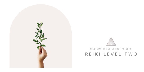 Reiki Level Two