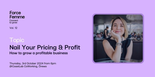 FF Vol. 12 - Nail your Pricing & Profit I A conversation w/ Natalie Coombe