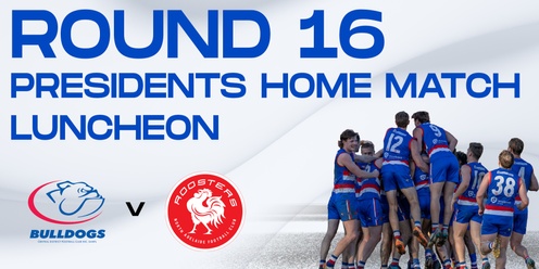 Round 16  President's Home Match Luncheon Central v North