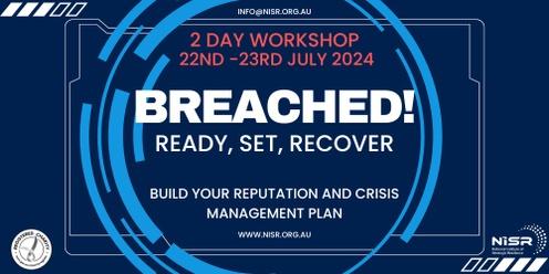 Breached!  Ready, Set, Recover (2 day workshop)