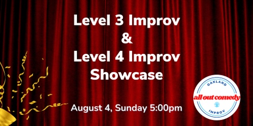 Level 3 Improv & Level 4 Improv Showcase