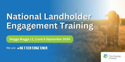 National Landholder Engagement Training Wagga Wagga 2024