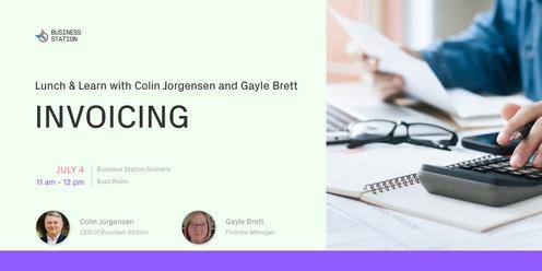 Lunch & Learn - Invoicing with Gayle and Colin