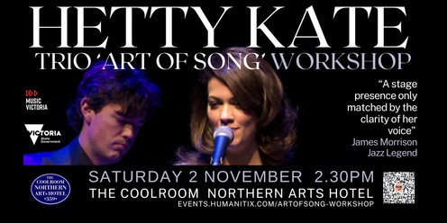 The Art of Song Workshop - Hetty Kate Trio