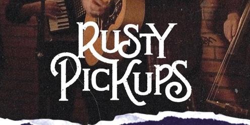 Rusty Pickups / Tom Harrison @ Junk Bar
