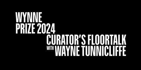 Wynne Prize 2024 Curator's Floortalk 