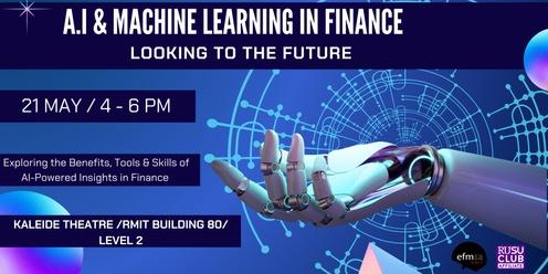 Artificial Intelligence & Machine Learning in Finance