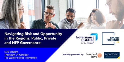 Navigating Risk and Opportunity in the Regions: Public, Private, and NFP Governance