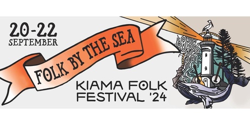 Folk by the Sea Kiama Folk Festival 2024
