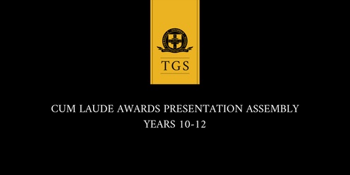Cum Laude Awards Years 10-12