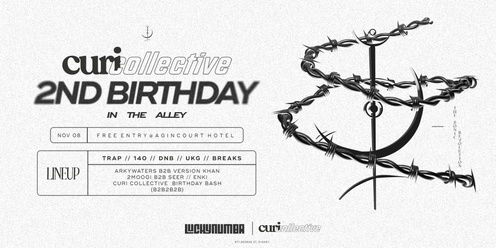 Curi Collective 2nd Birthday @ The Alley