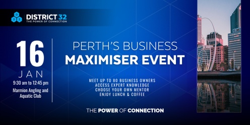 District32 Business Maximiser in Perth – Everyone Welcome - Thu 16 Jan