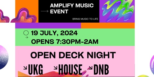 Amplify open deck night