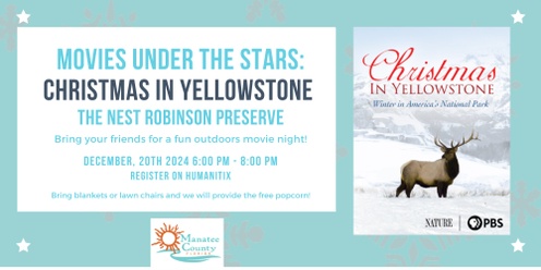 Movies Under the Stars - Christmas in Yellowstone