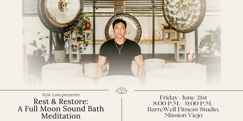 Rest & Restore: A Full Moon Sound Bath Meditation + CBD (Mission Viejo)