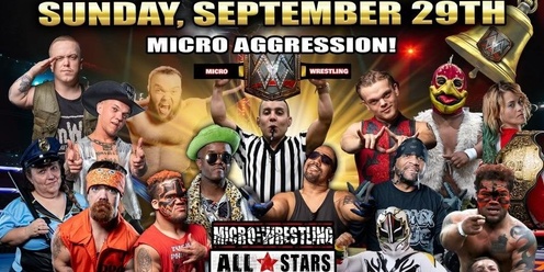 SAN BERNARDINO CA !!!! Micro-Aggression Wrestling ALL Stars