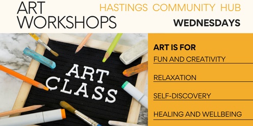 WEDNESDAY ART WORKSHOPS