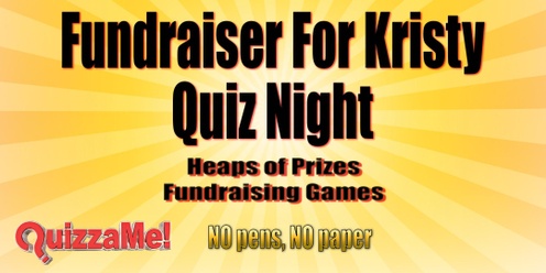 Fundraiser For Kristy Quiz Night