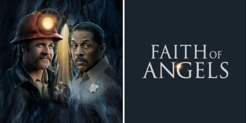 Faith of Angels - Inspirational Film at the Historic Select Theater