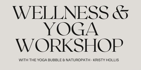Wellness & Yoga Workshop