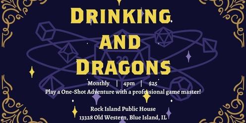 Drinking & Dragons at Rock Island Public House