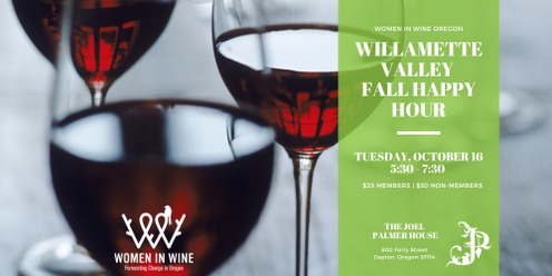 Willamette Valley Fall Happy Hour