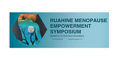 The Ruahine Menopause Empowerment Symposium 