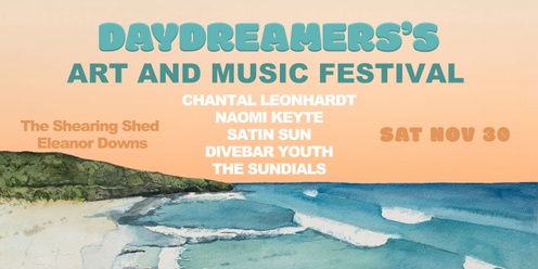 Daydreamer's Art and Music Festival