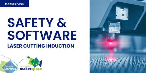 Safety and Software Laser Cutting Inductions