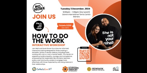 She is not your rehab - A " How to do the work" workshop