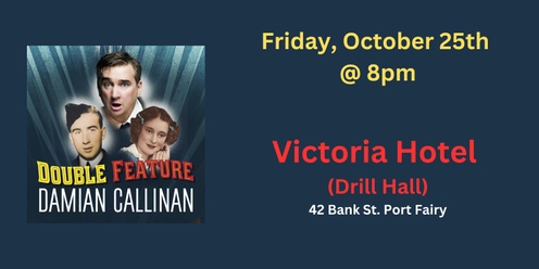 Damian Callinan in Double Feature - Port Fairy