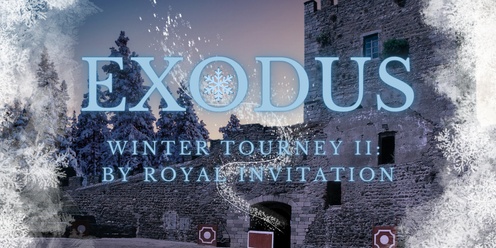 Winter Tourney II: By Royal Invitation