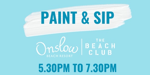 Paint & Sip at Onslow Beach Resort