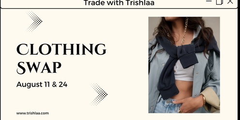 Clothing Swap: Trade with Trishlaa