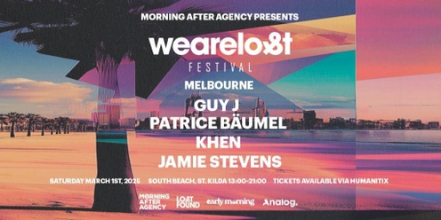 We Are Lost Festival - Melbourne (Guy J, Patrice Bäumel, Khen, Jamie Stevens)