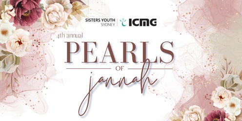 Pearls of Jannah: Unveiling the Legacy of Female Companions 2024 (4th Annual Event)